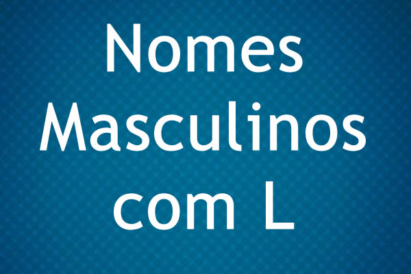 Nomes Masculinos letra L