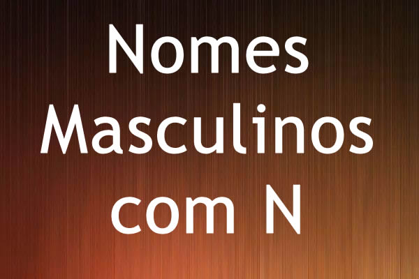 Nomes masculinos com N