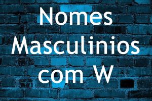 Nomes masculinos com W