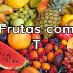 Frutas com T