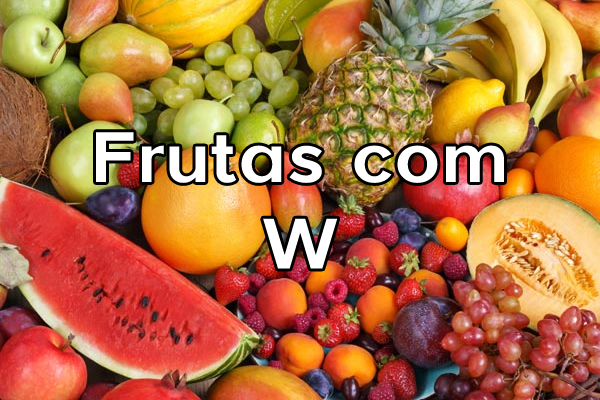 Frutas com W