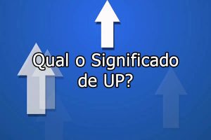 Qual significado de UP no Facebook