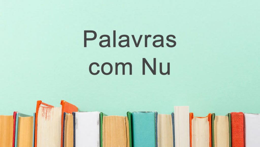 Palavras Com Nu Museu L Ngua Portuguesa