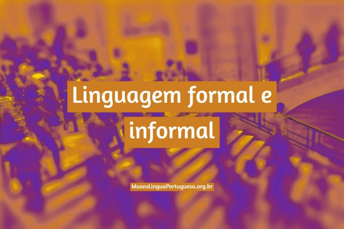 Linguagem formal e informal